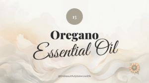 Oregano Essential Oil
