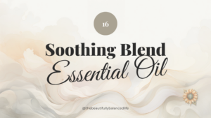 Soothing Blend Essential Oil