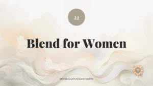 Blend For Women